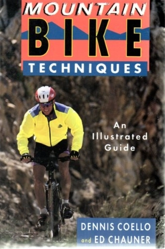 Mountain Biking Book : Mountain Bike Techniques: An Illustrated Guide
