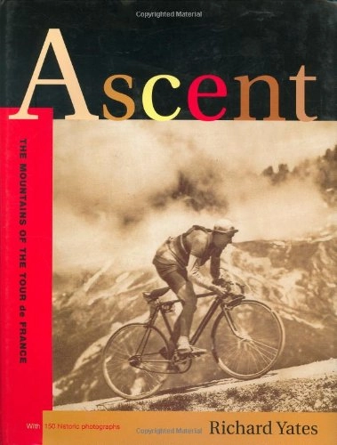 Mountainbike-Bücher : Ascent: The Mountains of the Tour de France