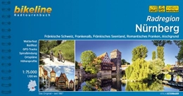 Esterbauer Bücher Nürnberg, Radatlas: 1:75000. Fränkische Schweiz, Frankenalb, Fränkisches Seenland, Romantisches Franken, Aischgrund, wetterfest / reißfest